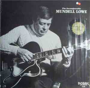 Mundell Lowe - The Incomparable