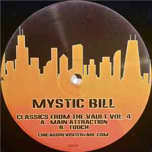 Mystic Bill - Classics From The Vault Vol. 4