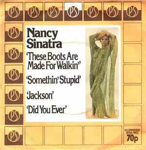 Nancy Sinatra - These Boots Are Made For Walkin'