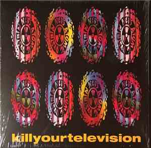 Ned's Atomic Dustbin - Kill Your Television