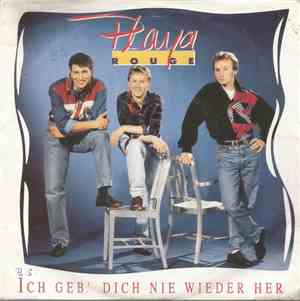 Playa Rouge - Ich Geb' Dich Nie Wieder Her
