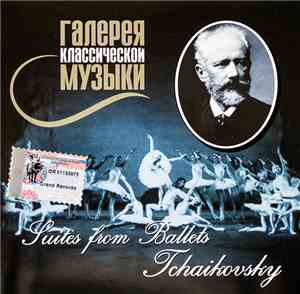 Pyotr Ilyich Tchaikovsky, The Royal Philharmonic Orchestra - Suites From Ba ...