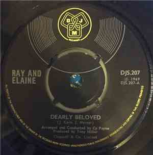 Ray And Elaine - Dearly Beloved