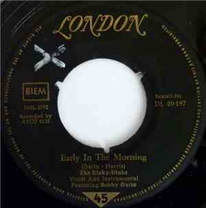 Rinky Dinks Featuring Bobby Darin - Early In The Morning