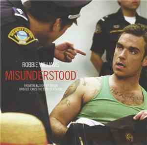 Robbie Williams - Misunderstood