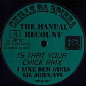 Skillz Da Spinna - The Manual Recount