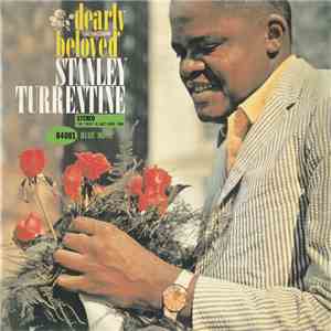 Stanley Turrentine - Dearly Beloved