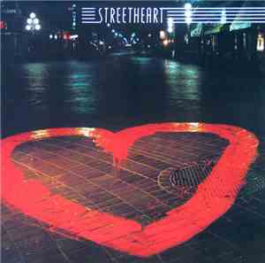Streetheart - Streetheart
