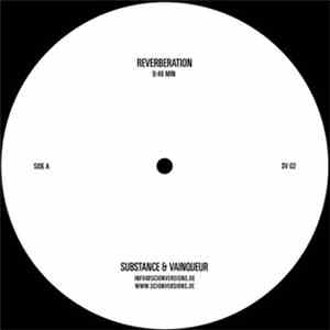 Substance & Vainqueur - Reverberation / Reverberate