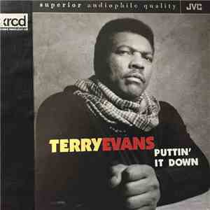 Terry Evans - Puttin' It Down