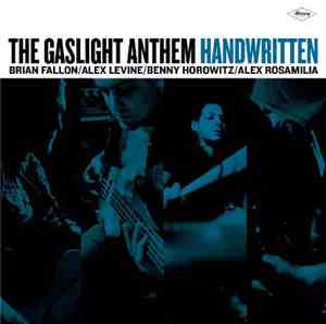 The Gaslight Anthem - Handwritten