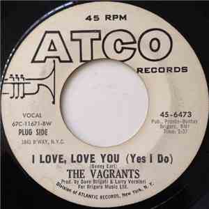 The Vagrants - I Love, Love You (Yes I Do)