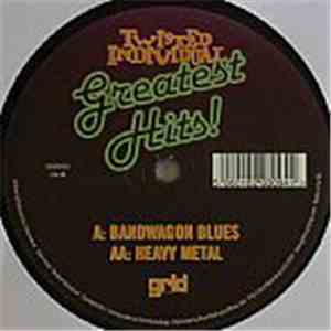 Twisted Individual - Greatest Hits Part 2