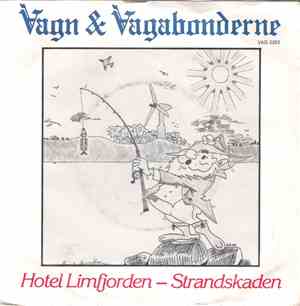 Vagn & Vagabonderne - Hotel Limfjorden / Strandskaden