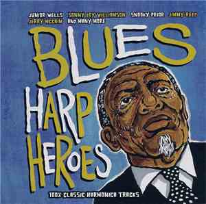 Various - Blues Harp Heroes
