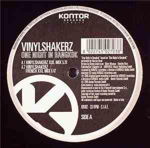 Vinylshakerz - One Night In Bangkok