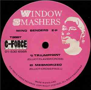 Window Smashers - Mind Benders E.P