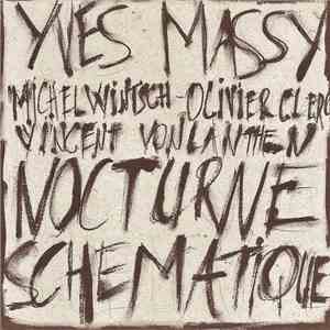 Yves Massy - Nocturne Schématique