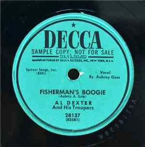 Al Dexter And His Troopers - Fisherman's Boogie / Hotfoot Shuffle