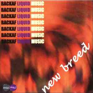 BACKAF LIQUID MUSIC - Newbreed