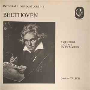 Beethoven, Quatuor Talich - Intégrale Des Quatuors -5 • 7e Quatuor Op. 59 N ...