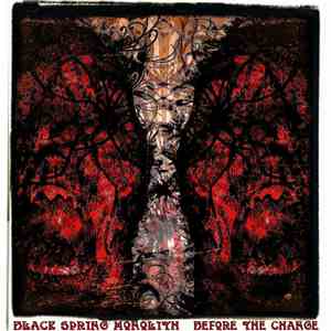 Black Spring Monolith - Before The Change