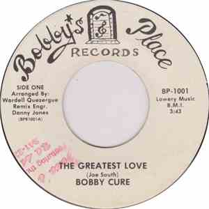 Bobby Cure - The Greatest Love