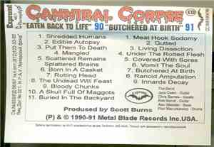 Cannibal Corpse - Eaten Back To Life / Butchered At Birth 