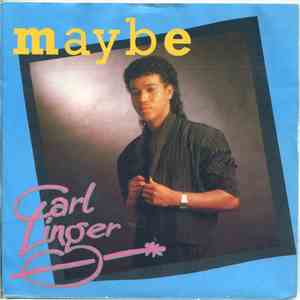 Carl Linger - Maybe