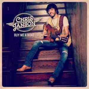 Chris Janson - Buy Me A Boat