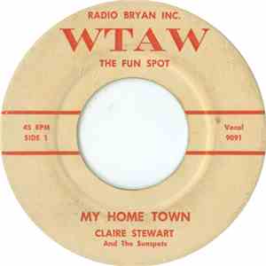 Claire Stewart  And The Sunspots  - My Home Town