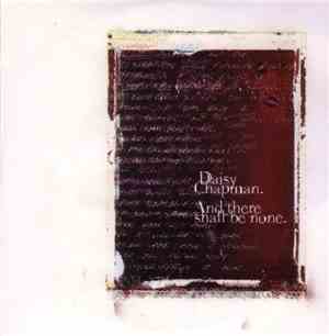Daisy Chapman - And There Shall Be None