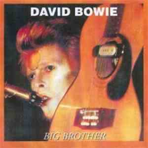 David Bowie - Big Brother