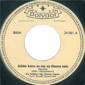 Die Teddies - Schön Kann Es Nur Zu Hause Sein