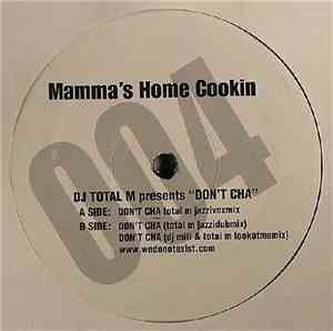 DJ Total M - Don't Cha