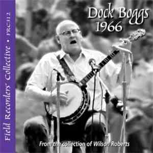 Dock Boggs - Dock Boggs 1966
