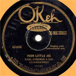 Earl Johnson & His Clodhoppers - Poor Little Joe / Laughin' Rufus