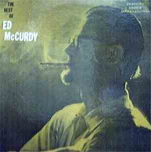 Ed McCurdy - The Best Of Ed McCurdy