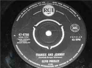 Elvis Presley - Frankie And Johnny / Please Don't Stop Loving Me