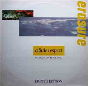 Erasure - A Little Respect (Big Train Mix)