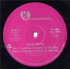 Erie Boys - Looking Forward To The Day