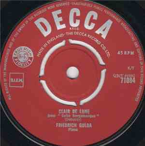 Friedrich Gulda, Debussy / Chopin - Clair De Lune / Prelude No. 15 In D Fla ...