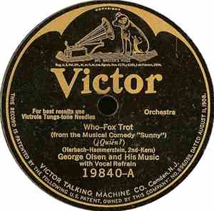 George Olsen And His Music - Who / Sunny