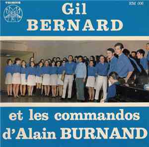 Gil Bernard - Gil Bernard Et Les Commandos D'Alain Burnand