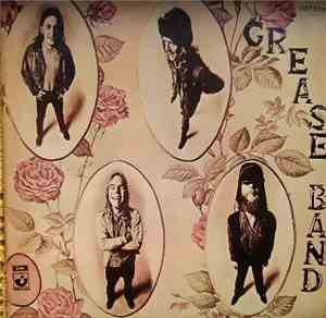 Grease Band - Grease Band
