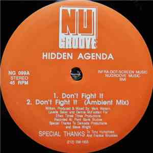 Hidden Agenda - Don't Fight It / You Can't Run