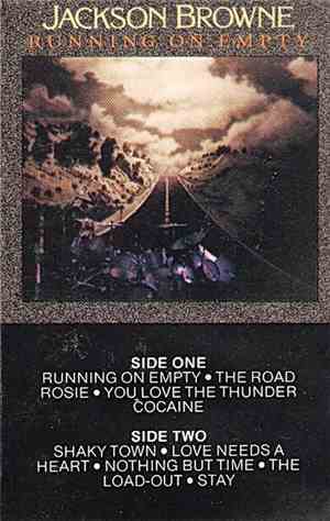 Jackson Browne - Running On Empty