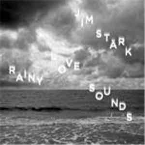 Jim Stärk - Rainy Love Sounds