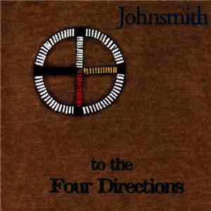 Johnsmith - To The Four Directions