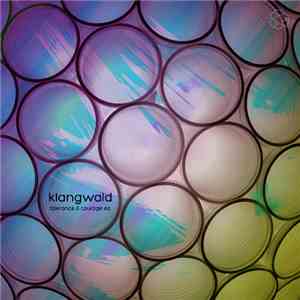 Klangwald - Tolerance & Courage EP